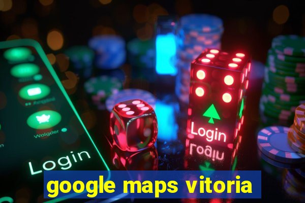 google maps vitoria